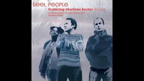 Reel People feat. Sharlene Hector - The Rain (RP O...