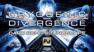 Abandoned Processing Unit [Cryogenic Divergence] - Sci-Fi Ambient Soundscape