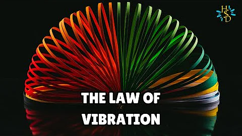 Law Of Vibration Explained and How to Apply It #universallaws