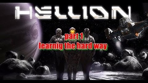 hellion part 1 learning the hard way