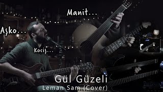 Levent Batu - Gül Güzeli (Leman Sam Cover)