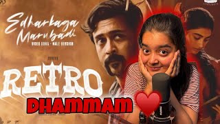 Edharkaga Marubadi Video Song Reaction - Retro Suriya Karthik Subbaraj Santosh Narayanan