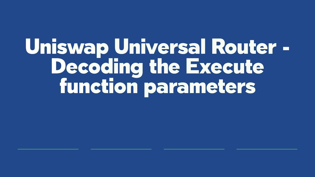 Uniswap Universal Router - Decoding the Execute function parameters ...