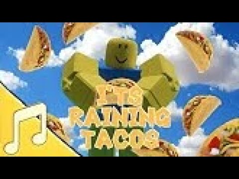 Raining Tacos ROBLOX (♫ Music Video with Lyrics ♫)