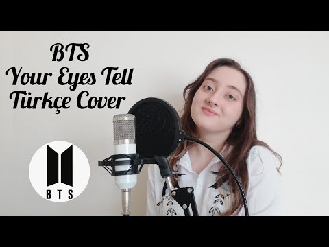 BTS - 'Your Eyes Tell' TÜRKÇE COVER | TURKISH VERSION Cover by Zeyrimed
