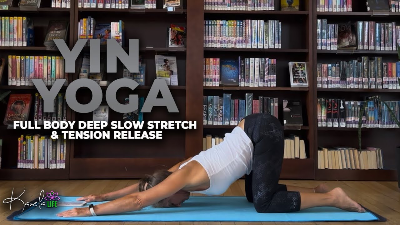 YIN YOGA | FULL BODY DEEP SLOW STRETCH & TENSION RELEASE - YouTube