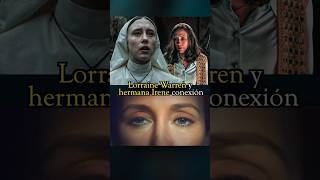 Loraine Warren Y La Hermana Irene Son Parientes? - La Monja 2 Explicación