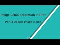 how to Update Image In PHP Tutorial