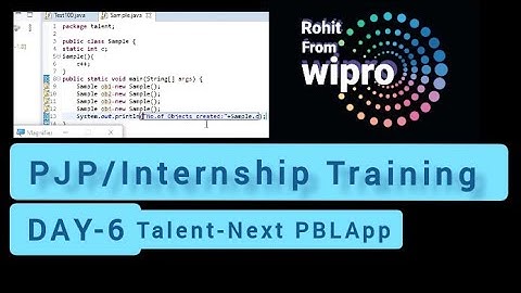 Day 6th live Wipro talentnext Java training on PBLapp lacture 6 | wipro Internship/PJP training 2022