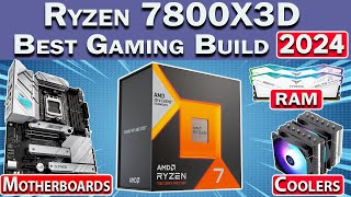 🛑 Best Ryzen 7800X3D Gaming PC Build 2024 🛑 Best RAM, Motherboard, GPU \& More