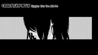 Chainsaw Man Chapter 155 "The Old Me"