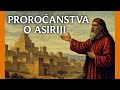 Asirija u Bibliji (2. dio): Biblijska Proročanstva o Asiriji