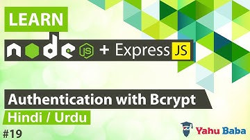 ExpressJS & NodeJS Authentication Tutorial in Hindi / Urdu