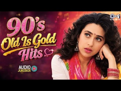 90's Old Is Gold Hits Songs | 90's Evergreen Hindi Songs | Sadabahar Gaane | 90's Hindi Gana