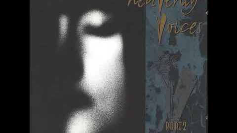 Heavenly Voices Part II 1993 | Full | Darkwave - Ethereal - Folk - Ethno - Dreampop