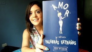 Amor y otras palabras extrañas de Erin McCahan - Ed. Alfaguara - Spanish  C110