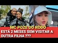 MC POZE NÃO VISITA JADE HÁ 2 MESES, MC