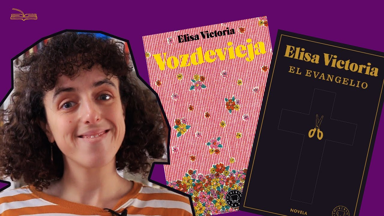VOZDEVIEJA y EL EVANGELIO: las dos novelas de ELISA VICTORIA