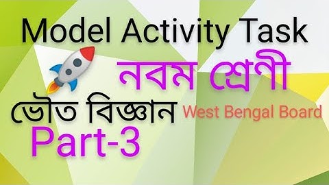 Class 9 physical science model activity task part 3
