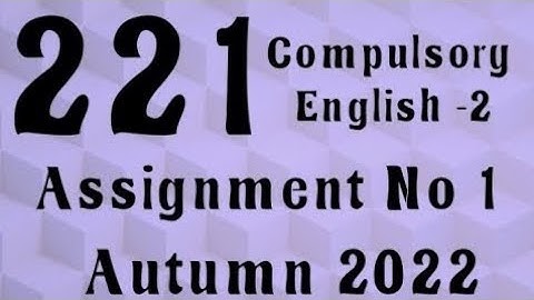 AIOU Code 221 Solved Assignment No.1 Autumn 2022 #aiou #aiousolveassignments