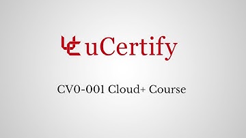 CV0-001 Cloud+ Course