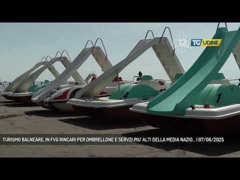 TURISMO BALNEARE, IN FVG RINCARI PER OMBRELLONE E SERVZI PIU' ALTI DELLA MEDIA NAZIO... | 07/06/2025