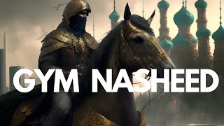 Gym Nasheed playlist for Ramadan