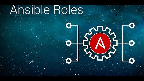 Ansible roles | What are Ansible roles and how do you create them and Deploy with Examples