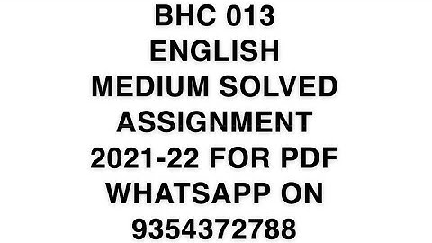 BHC 013 ENGLISH MEDIUM SOLVED ASSIGNMENT 2021-22 | FOR PDF WHATSAPP ON 9354372788