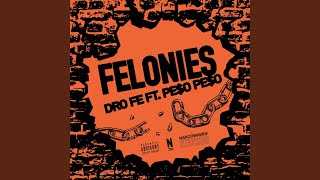 Felonies