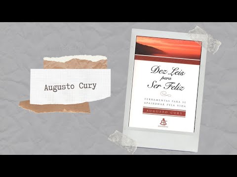 AUDIOBOOK - Livro - Dez leis para ser feliz (Augusto Cury)