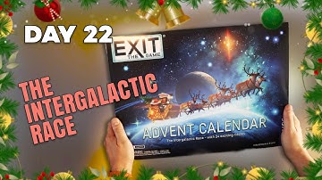 Day 22 Intergalactic Race | Advent | Exit The Game - MERRY CHRISTMAS