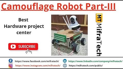 Camouflage Robot Part 3 - Mifratech#Besthardwareprojects#recentembeddedprojects