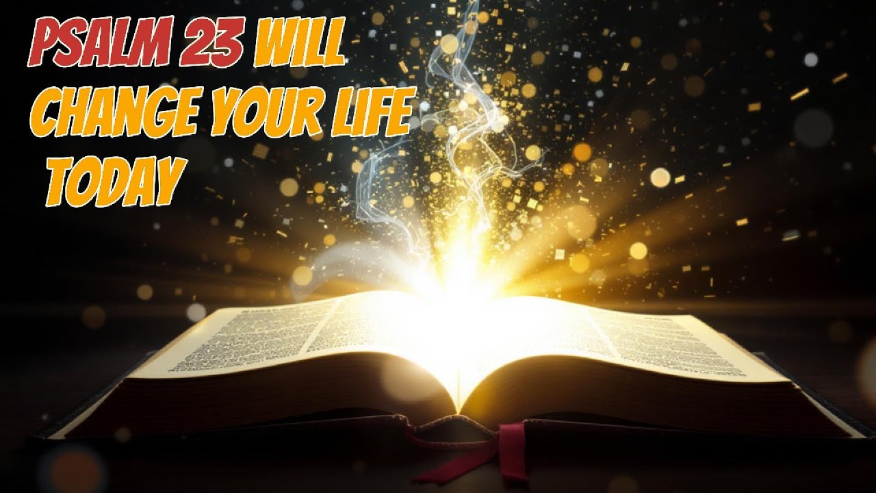 This Psalm 23 Message Will Touch Your Soul — God Is With You