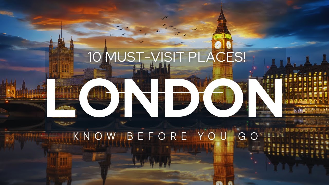 LONDON Places: Travel Inspiration