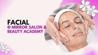 Step-by-step Facial Process |Mirror Salon & Beauty Academy |Pari's Beauty Hub |Durg | CG screenshot 3