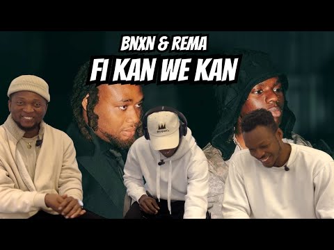 Bnxn, Rema - Fi Kan We Kan / Vibes On Vibes Reaction
