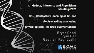 MIA: Gopal, Han, Raghupathi, Contrastive learning of electrocardiograms; Primer by Pranav Rajpurkar