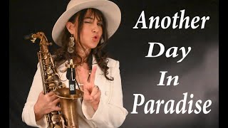 Another Day In Paradise - Phil Collins ( Saxophone Cover by Celia Baron )