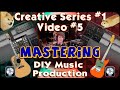 Creative series 1 5 diy music mastering songwriting production logic acustica audio waves