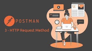 Postman Tutorial | Geeky Rabbit | Chapter 3 - HTTP Request Methods Wealth