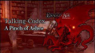 Dragon Age Codex: A Pinch of Ashes
