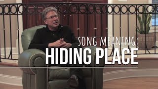 Video thumbnail of "Song Meaning: Hiding Place by Don Moen"