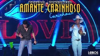 Bruno e Barretto - Amante Carinhoso | DVD "A Força do Interior" - Ao Vivo em Londrina/PR