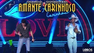 Bruno e Barretto - Amante Carinhoso | DVD 'A Força do Interior' - Ao Vivo em Londrina/PR