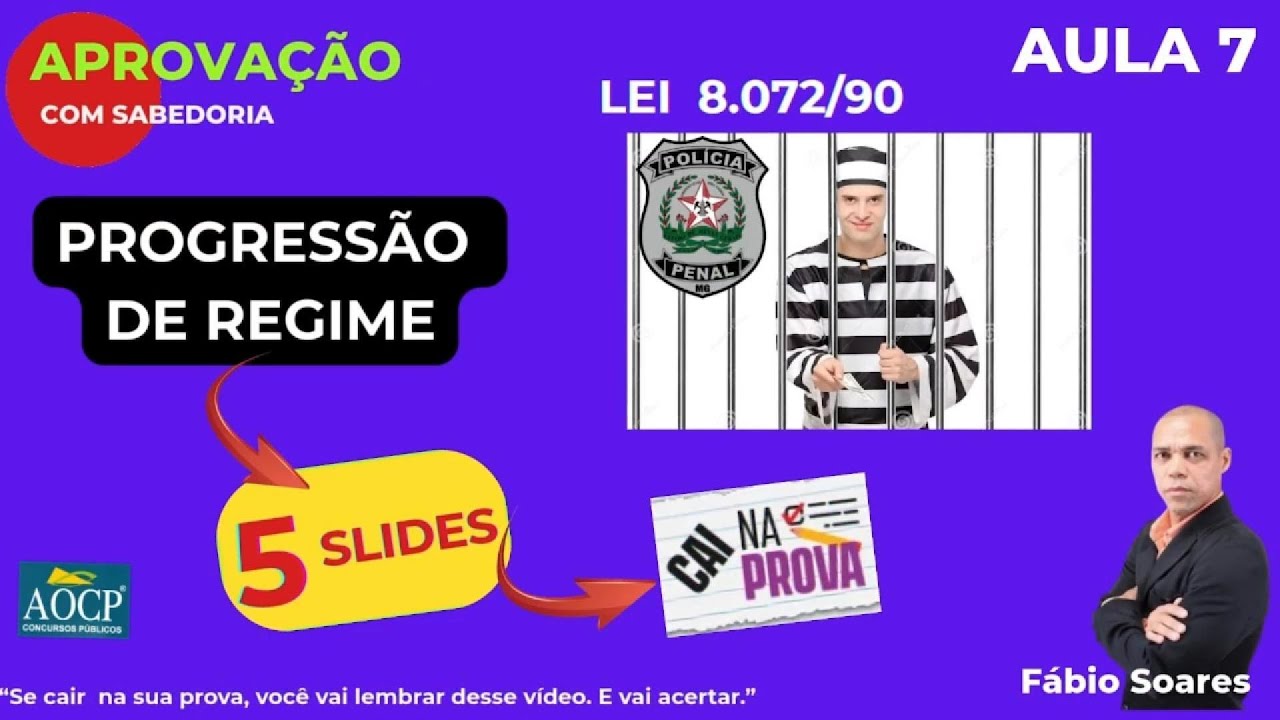 AULA 7   P PENAL   PROGRESSÃO DE REGIME