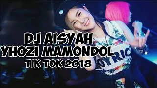 Dj Aisyah Yhozi Mamondol Tik Tok 2018