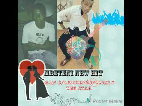 Mbeteni NEW HIT BY MAN D VS CRISSENZO FT CLOZZY THE STAR