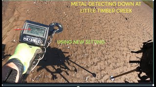 METAL DETECTING DOWN AT LITTLE TIMBER CREEK