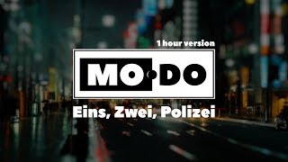 Mo-Do - Eins Zwei Polizei  (1 hour of enjoy)